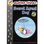 Martha Speaks : Secret Agent Dog