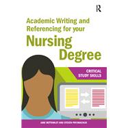 Academic Writing and Referencing for your Nursing Degree