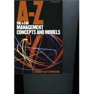 A to Z of Management Concepts and Models