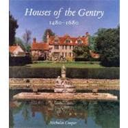 Houses of the Gentry, 1480-1680