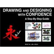 Drawing and Designing with Confidence : A Step-by-Step Guide