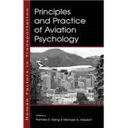 Principles and Practice of Aviation Psychology