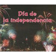 Dia De La Independencia / Independence Day