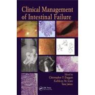 Clinical Management of Intestinal Failure