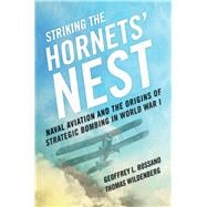 Striking the Hornet's Nest