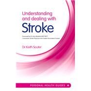 Understanding and Dealing With Stroke