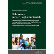 Sichtweisen auf den Englischunterricht