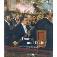 Drama and Desire