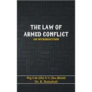 The Law of Armed Conflict An Introduction