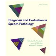 Diagnosis and Evaluation in Speech Pathology