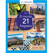 MindTap for Samaniego/Rojas/Rodriguez Nogales/Alarcon's El mundo 21 hispano, 4 terms Printed Access Card