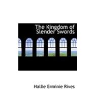 The Kingdom of Slender Swords