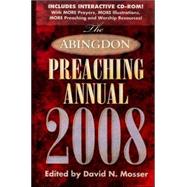 The Abingdon Preaching Annual 2008