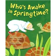 Who's Awake in Springtime?