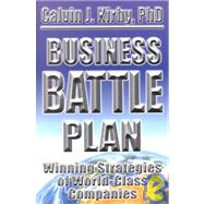 Business Battle Plan: Winning Strategies of World-Class Companies