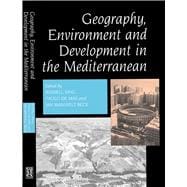 Geography Environment and Development in the Mediterranean