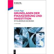 Grundlagen der Finanzierung und Investition