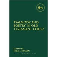 Psalmody and Poetry in Old Testament Ethics