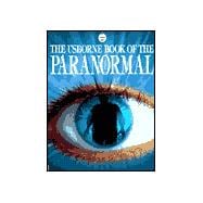 The Usborne Book of the Paranormal