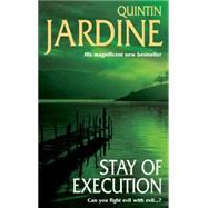 Stay Of Execution