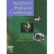 Nadas' Pediatric Cardiology,9781416023906