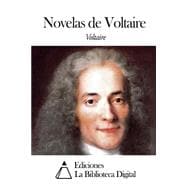 Novelas de Voltaire / Narrative of Voltaire