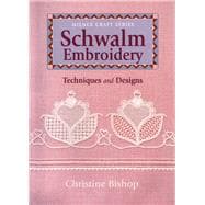 Schwalm Embroidery Techniques and Designs