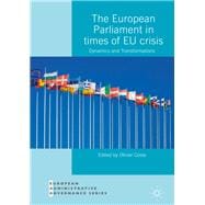 The European Parliament in Times of Eu Crisis