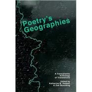 Poetry’s Geographies: A Transatlantic Anthology of Translation