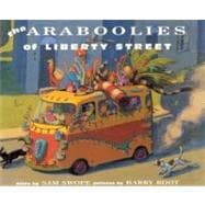 The Araboolies of Liberty Street