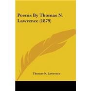 Poems By Thomas N. Lawrence