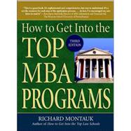 How to Get into the Top MBA Programs