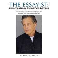 The Essayist: Reflections from a Real Estate Survivor