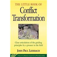 The Little Book of Conflict Transformation
