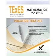 TExES Mathematics 7-12 (235): Practice Test Kit