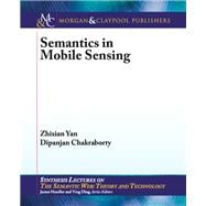 Semantics in Mobile Sensing