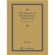 Dictionary of International Trade Law
