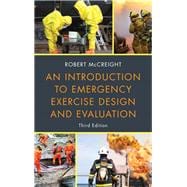 An Introduction to Emergency Exercise Design and Evaluation