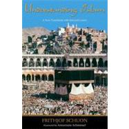 Understanding Islam A New Translation with Selected Letters