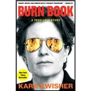 Burn Book A Tech Love Story