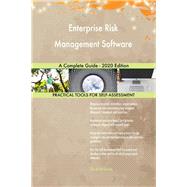 Enterprise Risk Management Software A Complete Guide - 2020 Edition