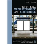Advertising Media Workbook and Sourcebook