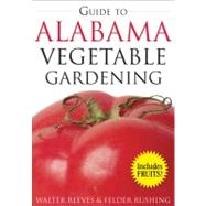 Guide to Alabama Vegetable Gardening