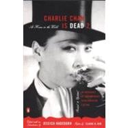 Charlie Chan Is Dead 2 Vol. 2 : At Home in the World (an Anthology of Contemporary Asian American Fiction--Revised and Updated)