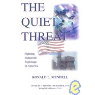 The Quiet Threat