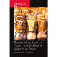 Routledge Handbook on Tourism and Small Island States in the Pacific