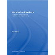 Marginalised Mothers