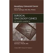 Hereditary Colorectal Cancer: An Issue of Surgical Oncology Clinics of North America
