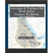 Amarigna & Tigrigna Qal Book Series Student Workbook