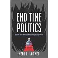 End Time Politics